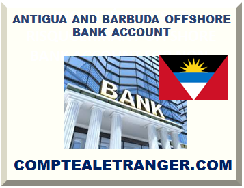 ANTIGUA AND BARBUDA OFFSHORE BANK ACCOUNT