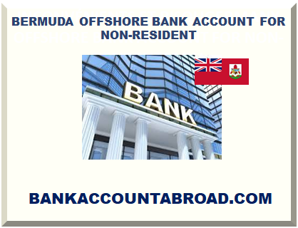 BERMUDA OFFSHORE BANK ACCOUNT FOR NON-RESIDENT