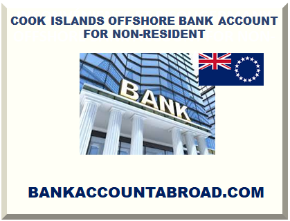 COOK ISLANDS OFFSHORE BANK ACCOUNT FOR NON-RESIDENT 2024