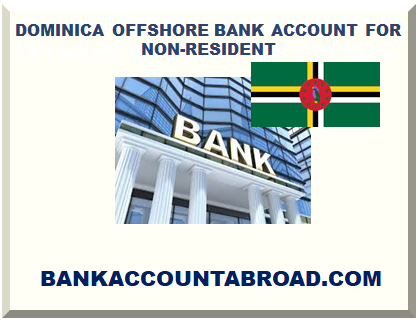 DOMINICA OFFSHORE BANK ACCOUNT FOR NON-RESIDENT