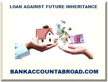 INHERITANCE LOAN ADVANCE 2025