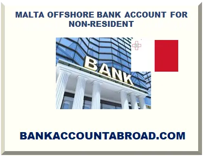 MALTA OFFSHORE BANK ACCOUNT FOR NON-RESIDENT 2025
