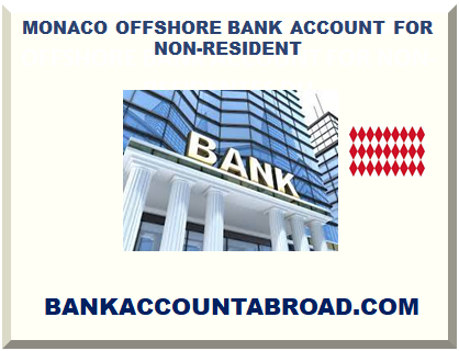 MONACO OFFSHORE BANK ACCOUNT FOR NON-RESIDENT