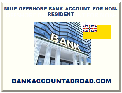 NIUE OFFSHORE BANK ACCOUNT FOR NON-RESIDENT