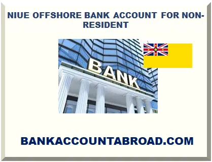 NIUE OFFSHORE BANK ACCOUNT FOR NON-RESIDENT