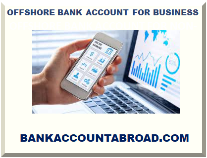 OFFSHORE BANK ACCOUNT FOR BUSINESS