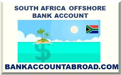 SOUTH AFRICA BANK ACCOUNT FOR NON-RESIDENT 2025