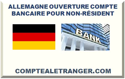 ALLEMAGNE OUVERTURE COMPTE BANCAIRE POUR NON-RÉSIDENT 2025