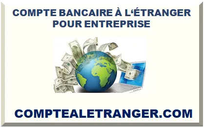 COMPTE BANCAIRE À L‘ÉTRANGER POUR ENTREPRISE
